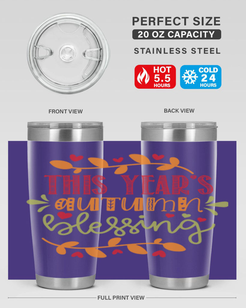 This Years Autumn Blessing 615#- fall- Tumbler