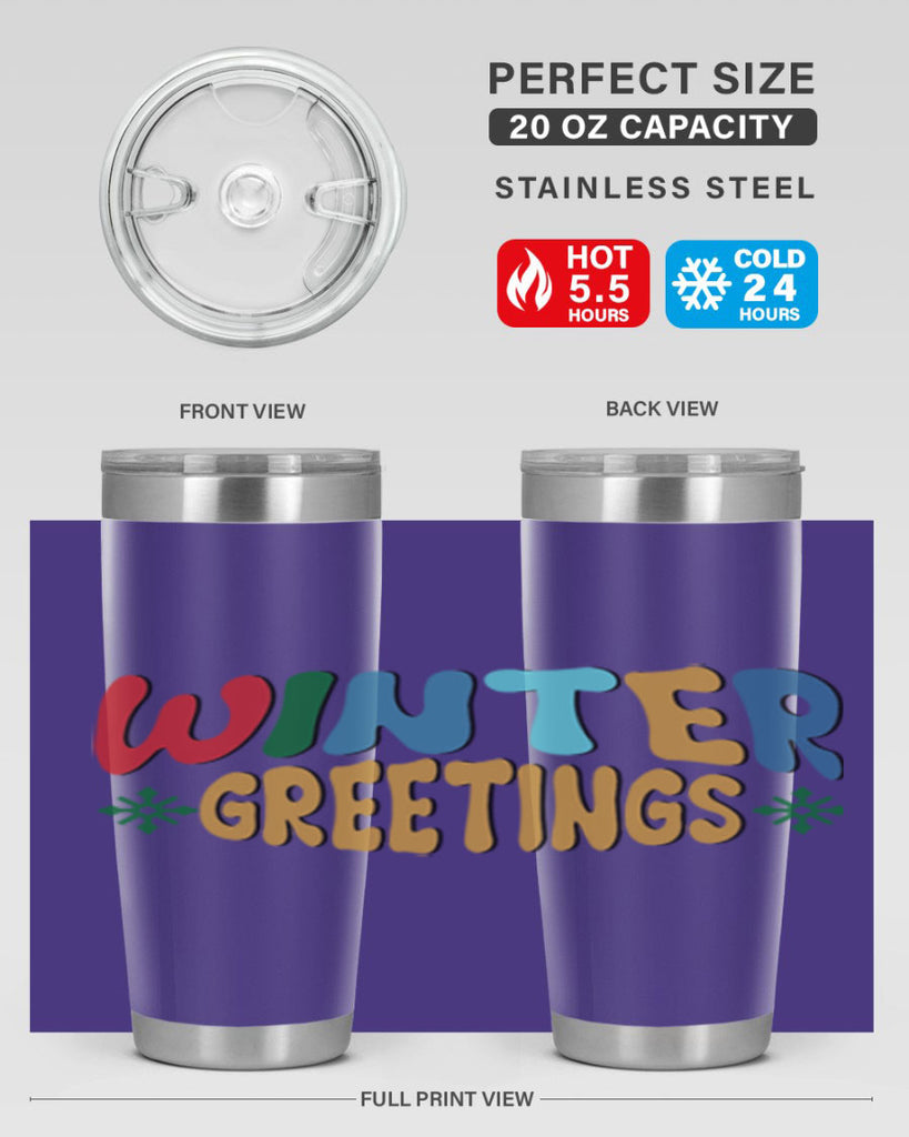 Winter Greetings 552#- winter- Tumbler