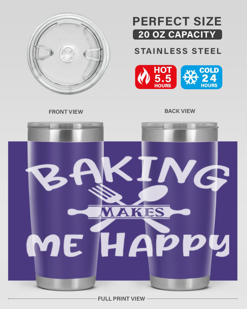 baking makes me happy 54#- kitchen- Tumbler