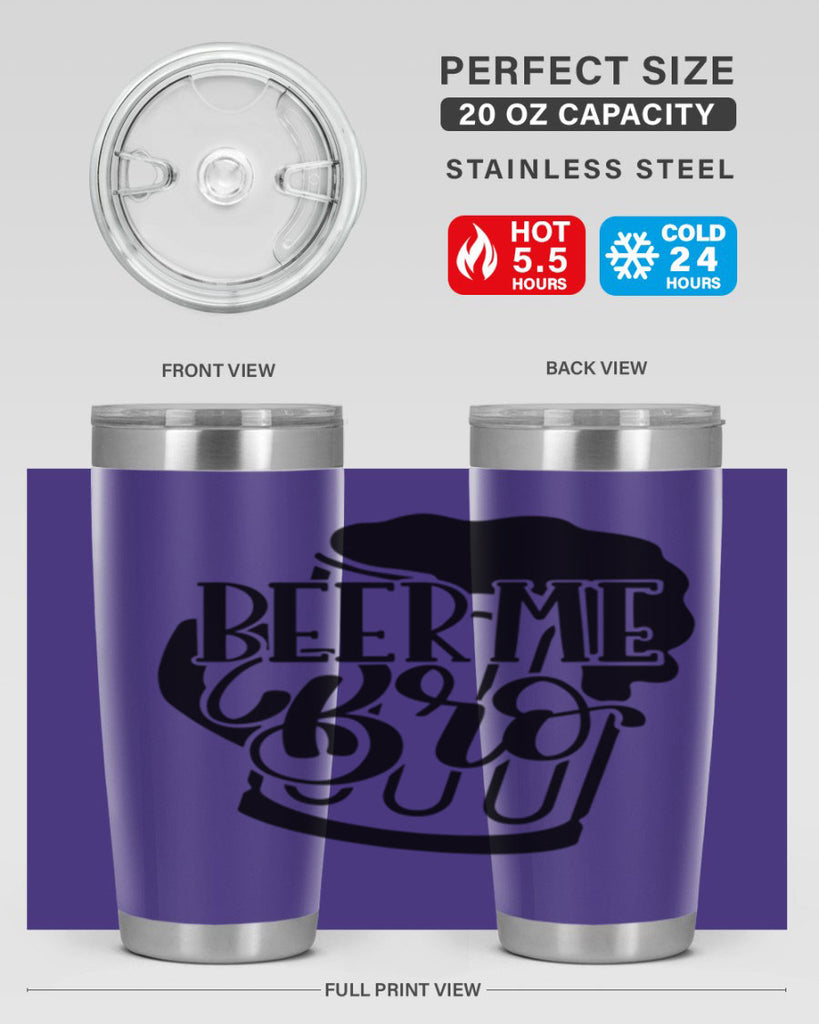 beer me bro 47#- beer- Tumbler