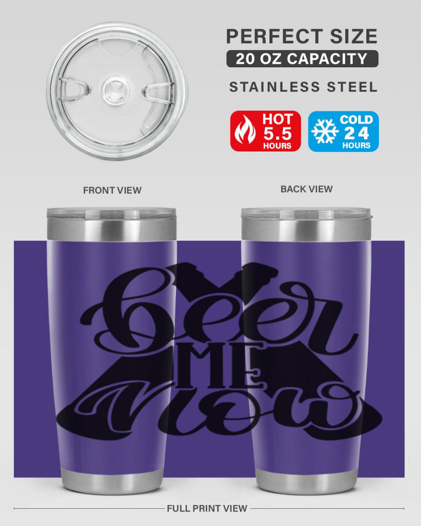 beer me now 46#- beer- Tumbler