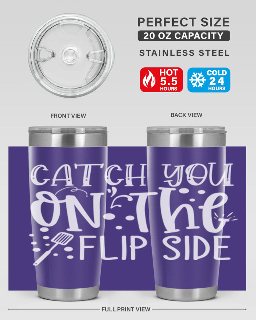 catch you on the flipside 50#- kitchen- Tumbler