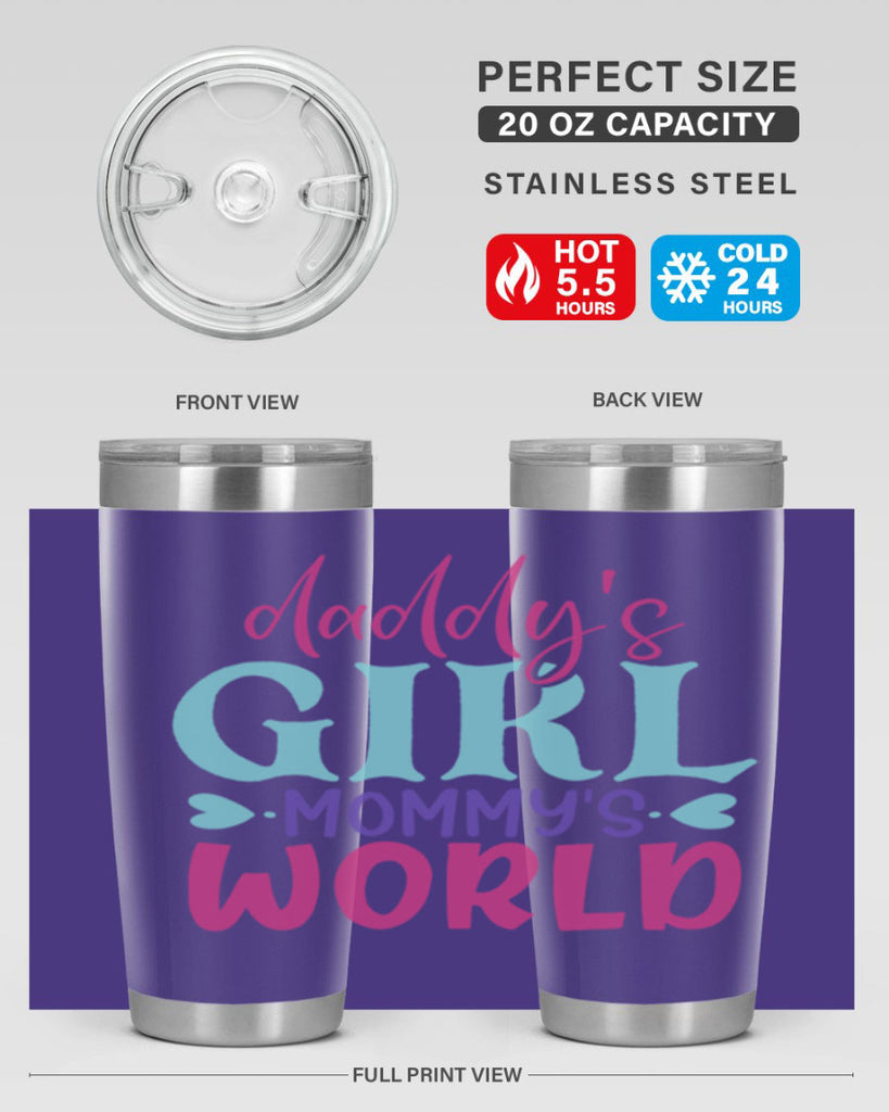 daddys girl mammys world Style 269#- baby- tumbler