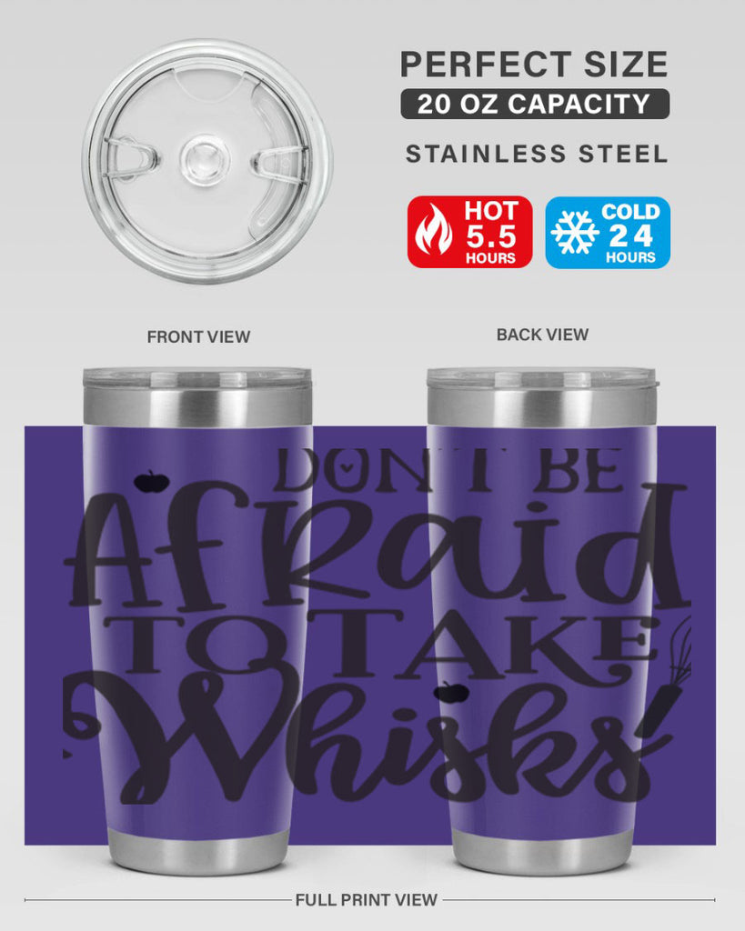 dont be afraid to take whisks 111#- kitchen- Tumbler