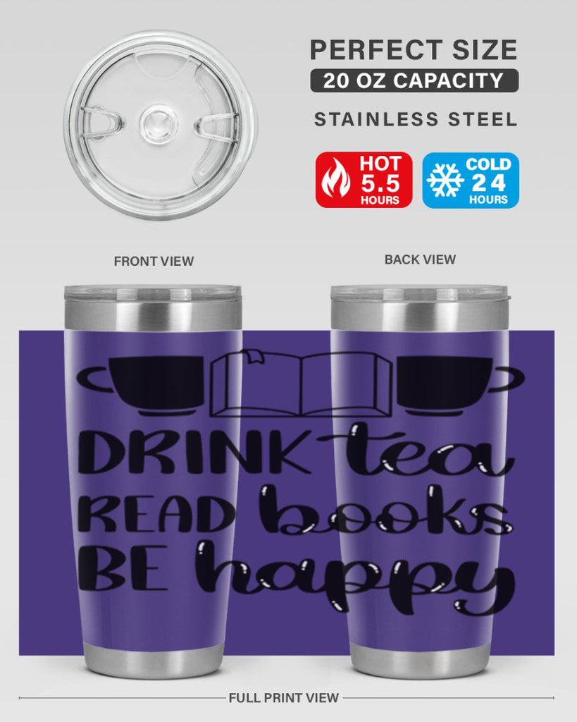 drink tea read books be happy 42#- reading- Tumbler