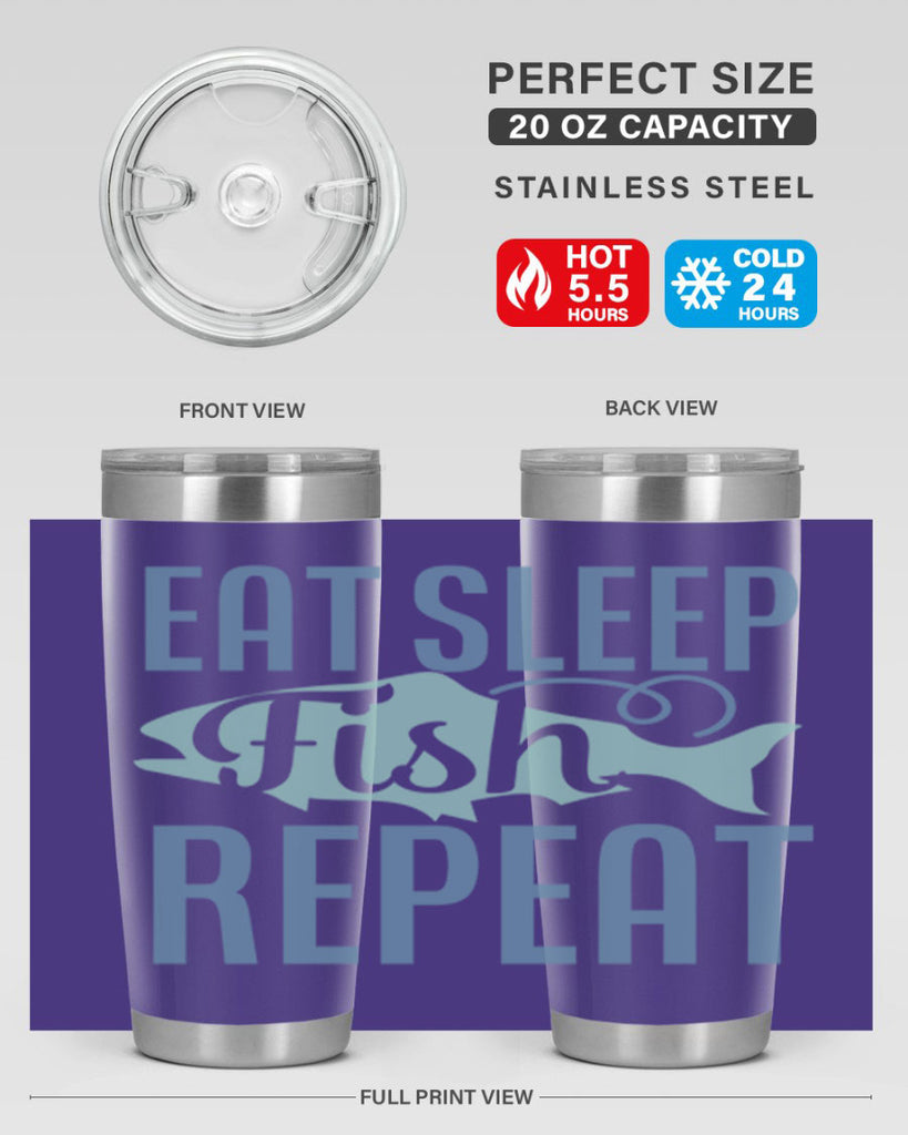 eat sleep fish repeat 222#- fishing- Tumbler