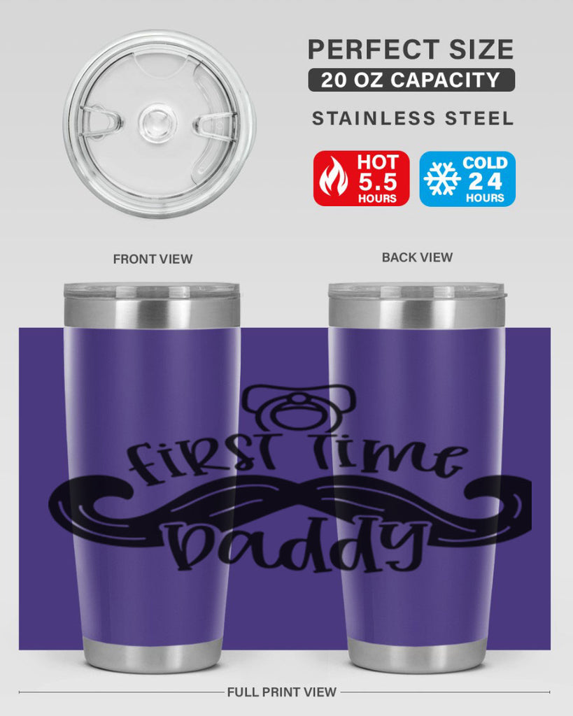 first time daddy 51#- fathers day- Tumbler