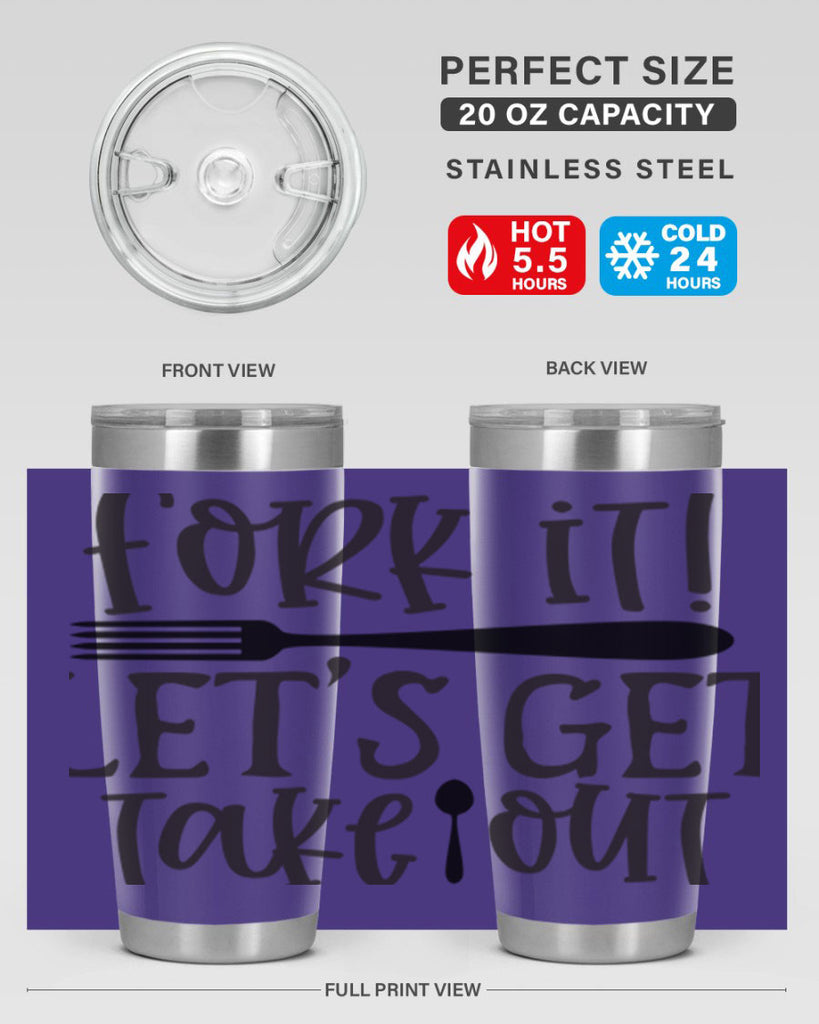fork it let s get takeout 95#- kitchen- Tumbler