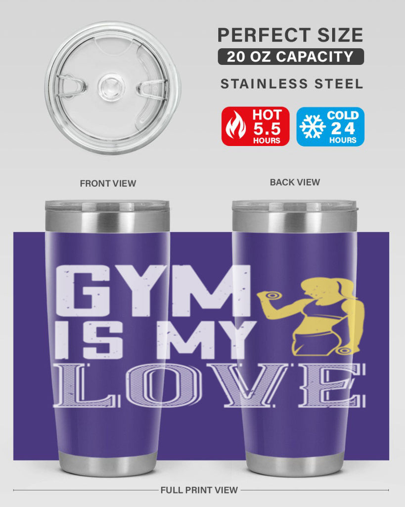 gym is my love 98#- gym- Tumbler