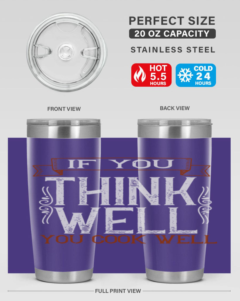 if you think well you cook well 24#- cooking- Tumbler