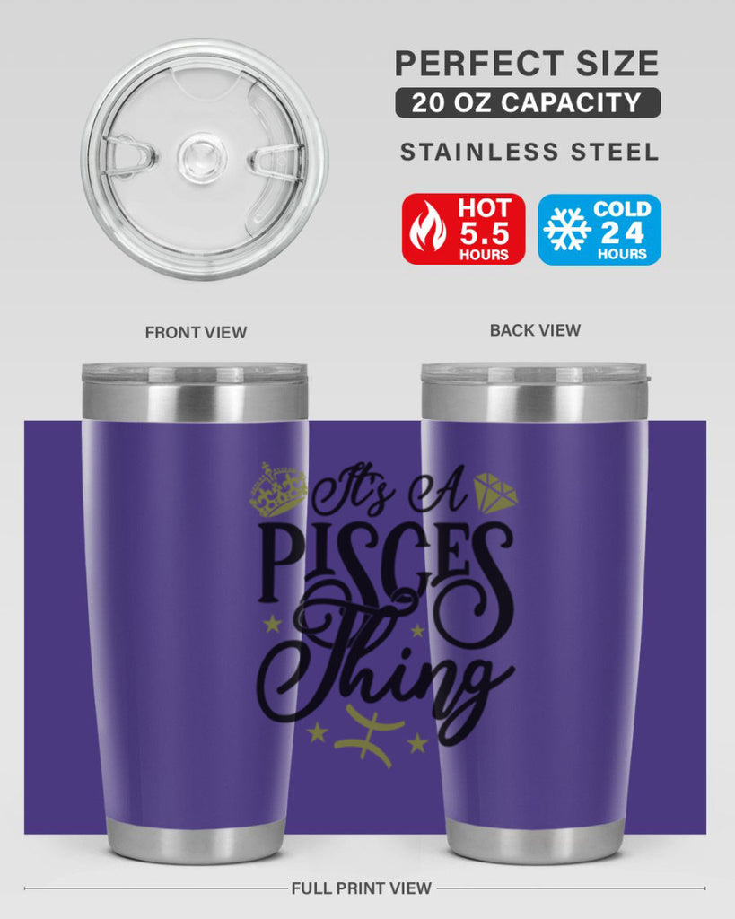 its a pisces thing 270#- zodiac- Tumbler