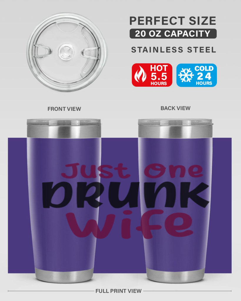 just one drunk wife 187#- wine- Tumbler