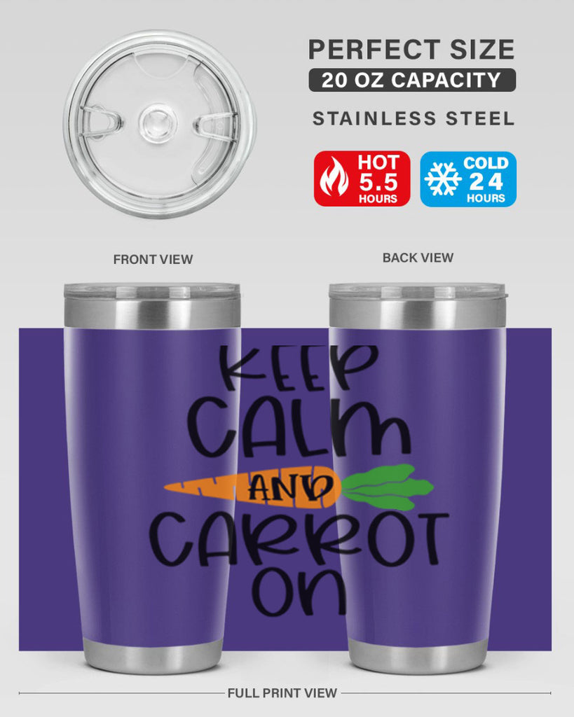 keep calm and carrot on 18#- easter- Tumbler