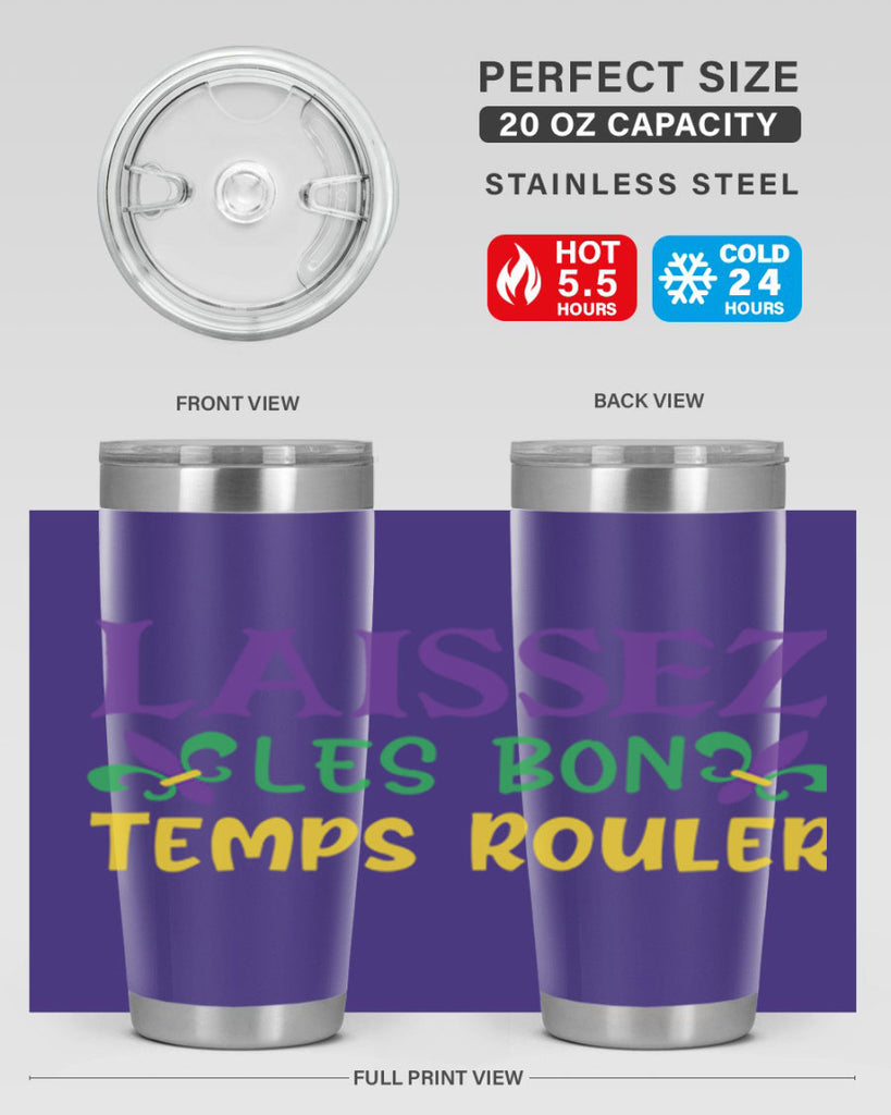 laissez les bon temps rouler 83#- mardi gras- Tumbler