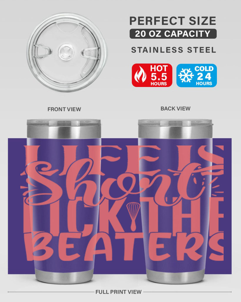 life is short lick the beaters 14#- kitchen- Tumbler