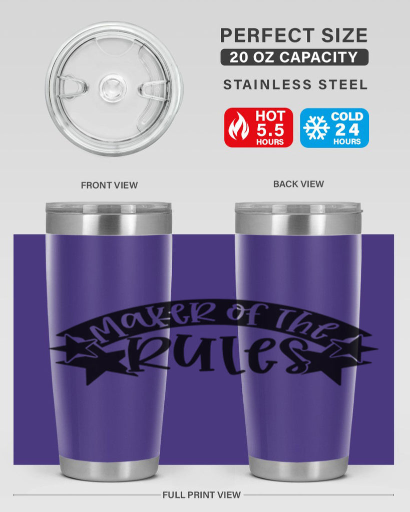 maker of the rules 31#- fathers day- Tumbler