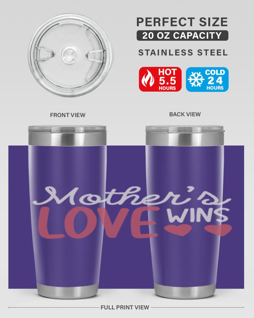 mother’s love wins 92#- mom- Tumbler