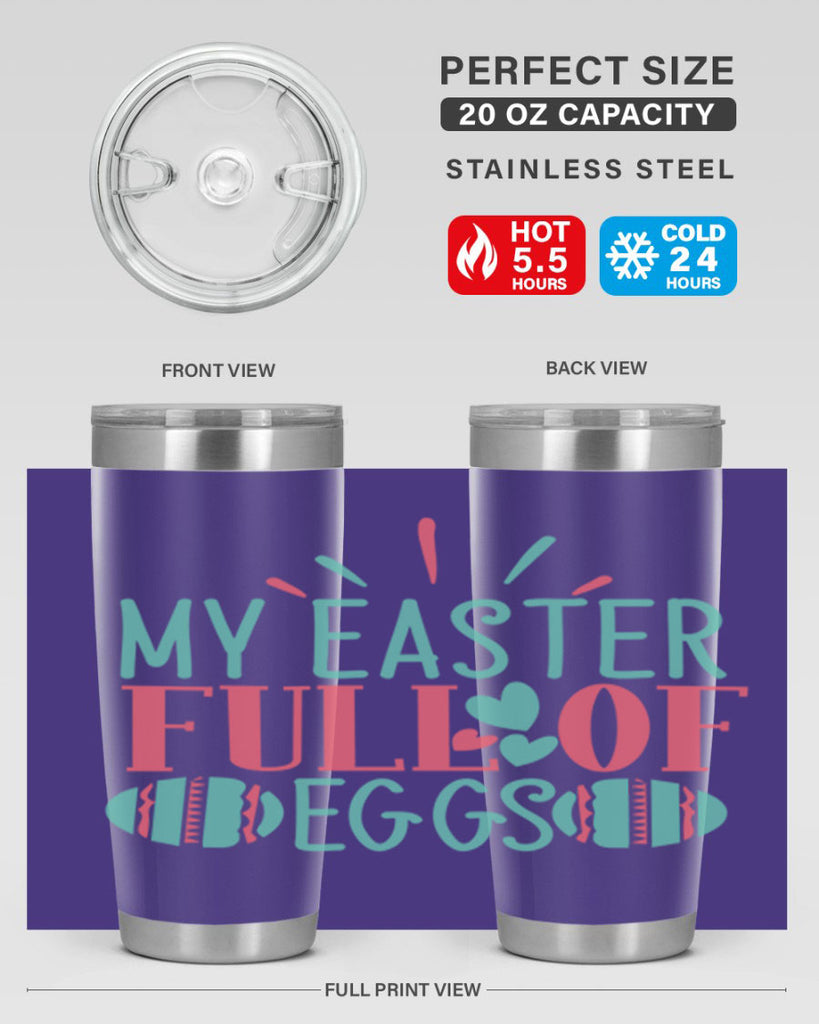 my easter full of eggs 108#- easter- Tumbler