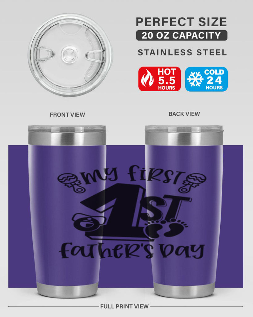 my first fathers day 26#- fathers day- Tumbler