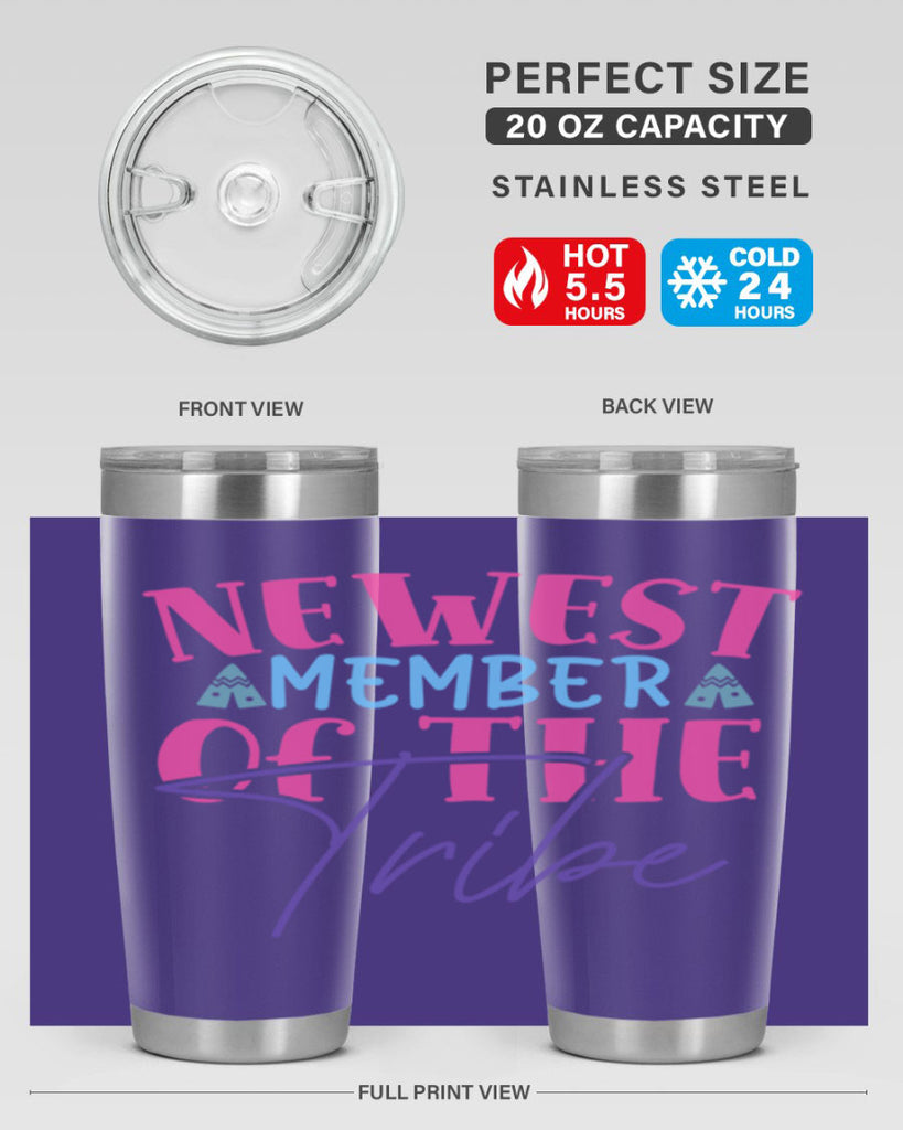 newest member of the tribe Style 211#- baby- tumbler