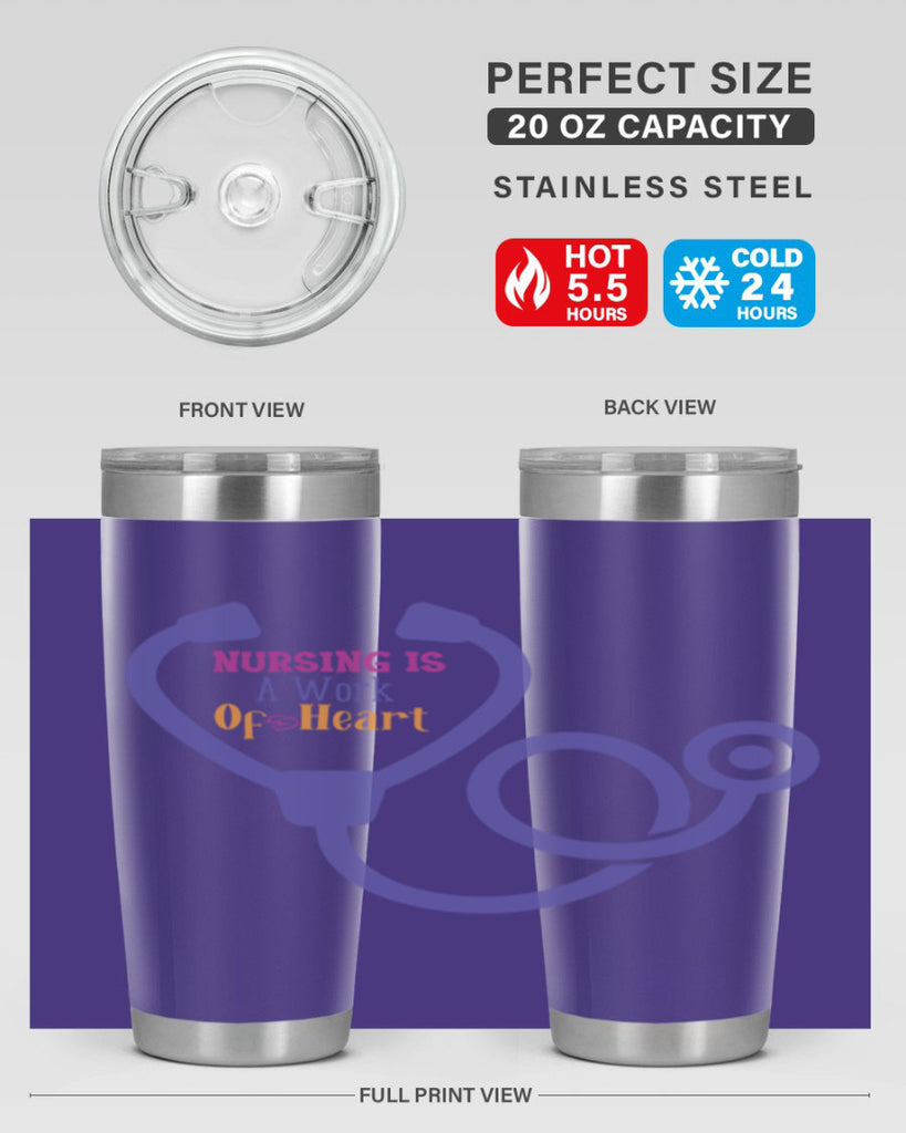 nursing is a work of heart Style 358#- nurse- tumbler