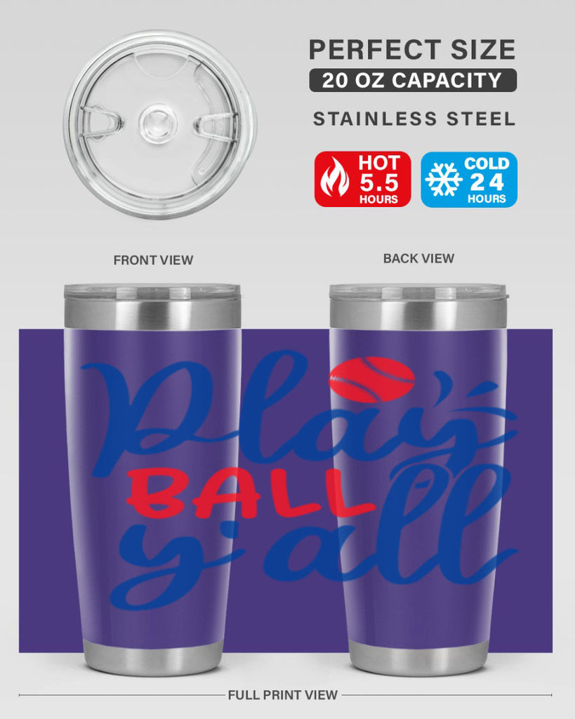 play ball yall 2033#- baseball- Tumbler