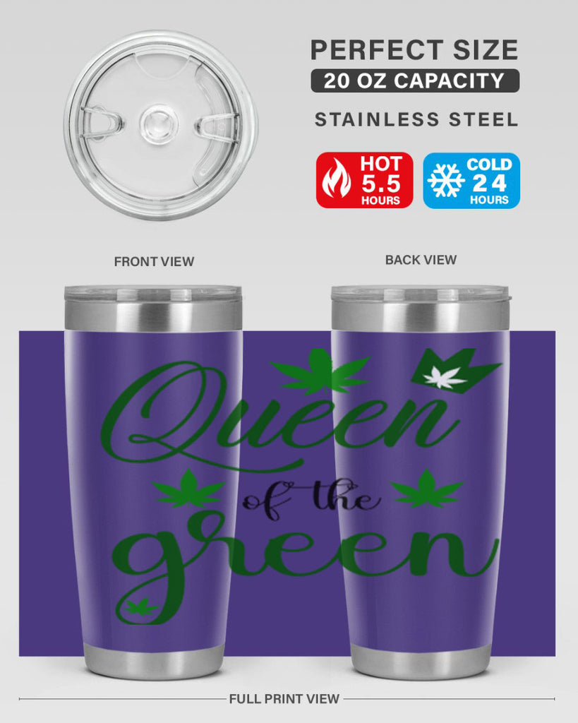 queen of the green 222#- marijuana- Tumbler