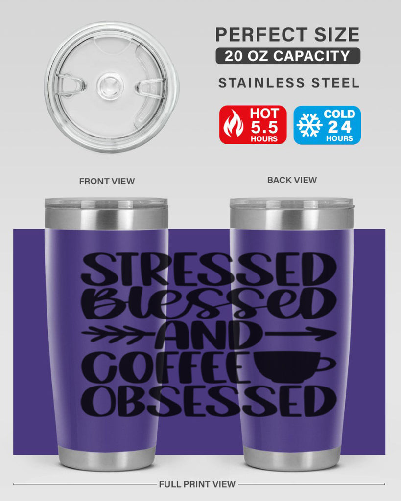 stressed blessed and 26#- coffee- Tumbler