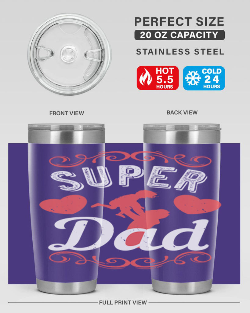 super dad 178#- fathers day- Tumbler