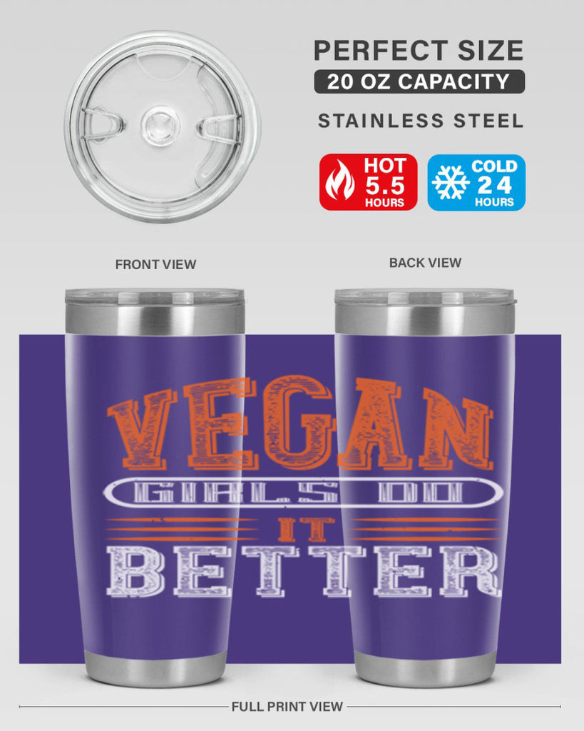 vegan girls do it better 115#- vegan- Tumbler