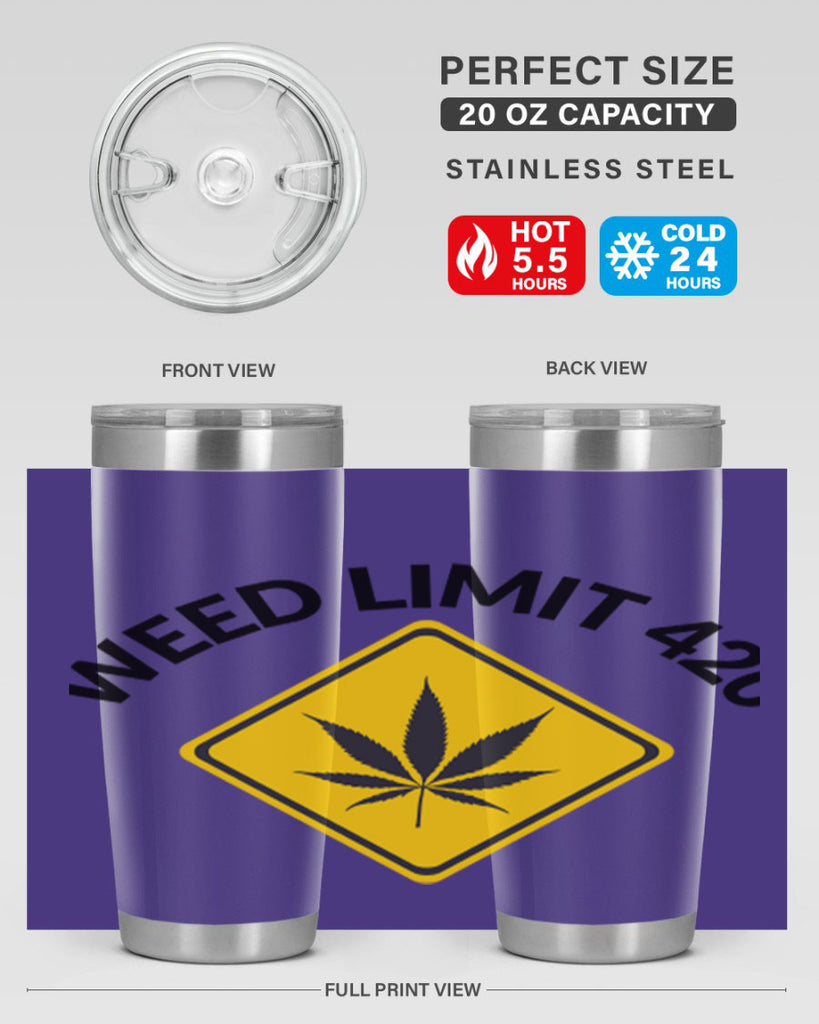 weed limit 420 a 290#- marijuana- Tumbler