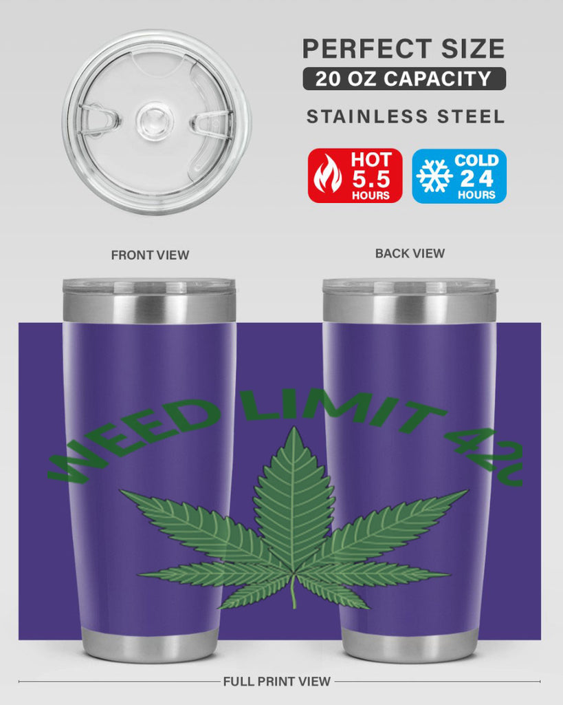 weed limit 420 sd 293#- marijuana- Tumbler