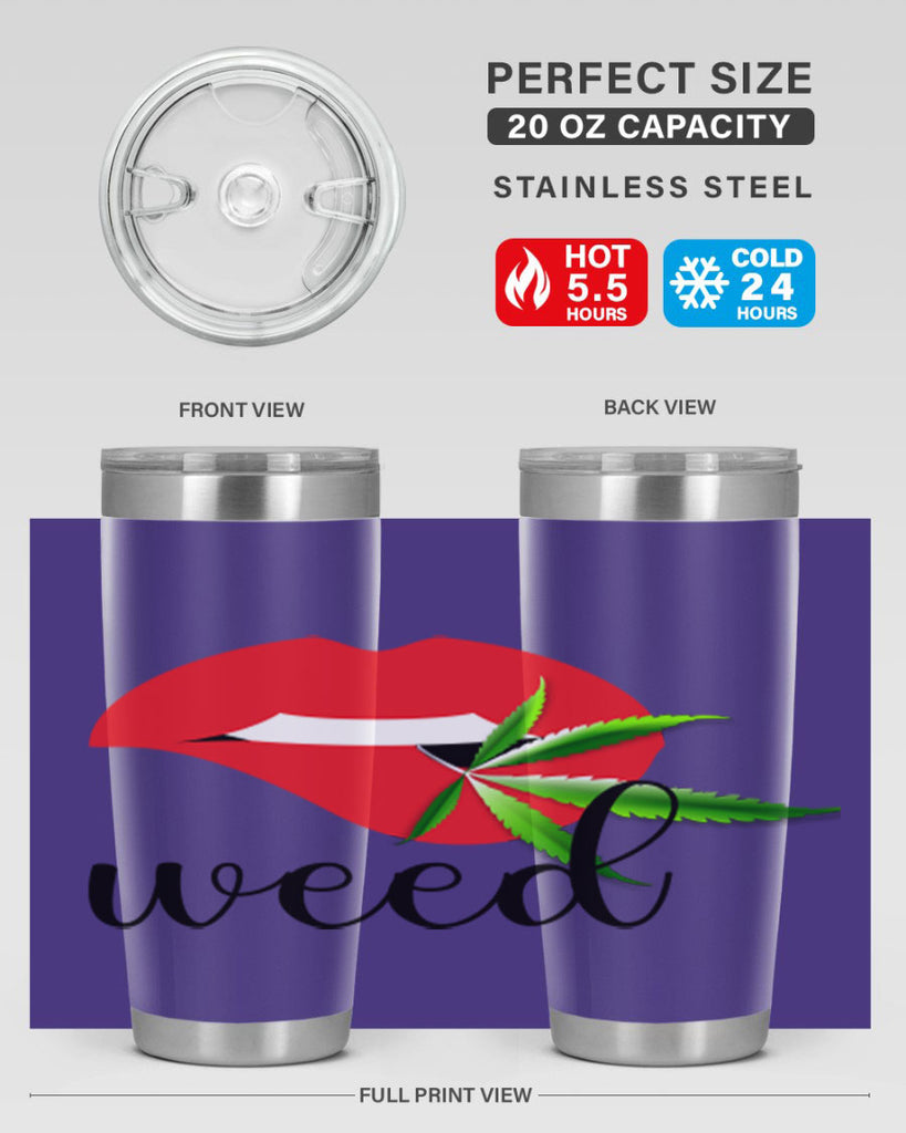 weed lips 297#- marijuana- Tumbler