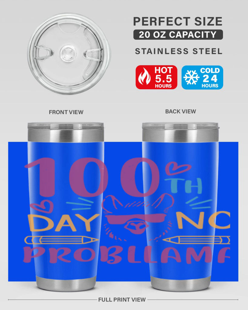 100th day no probllama 37#- 100 days of school- Tumbler