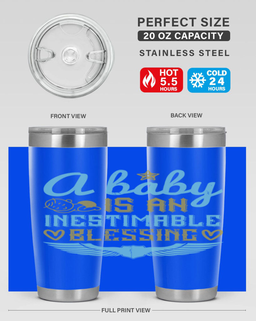 A baby is an inestimable blessing Style 141#- baby- tumbler