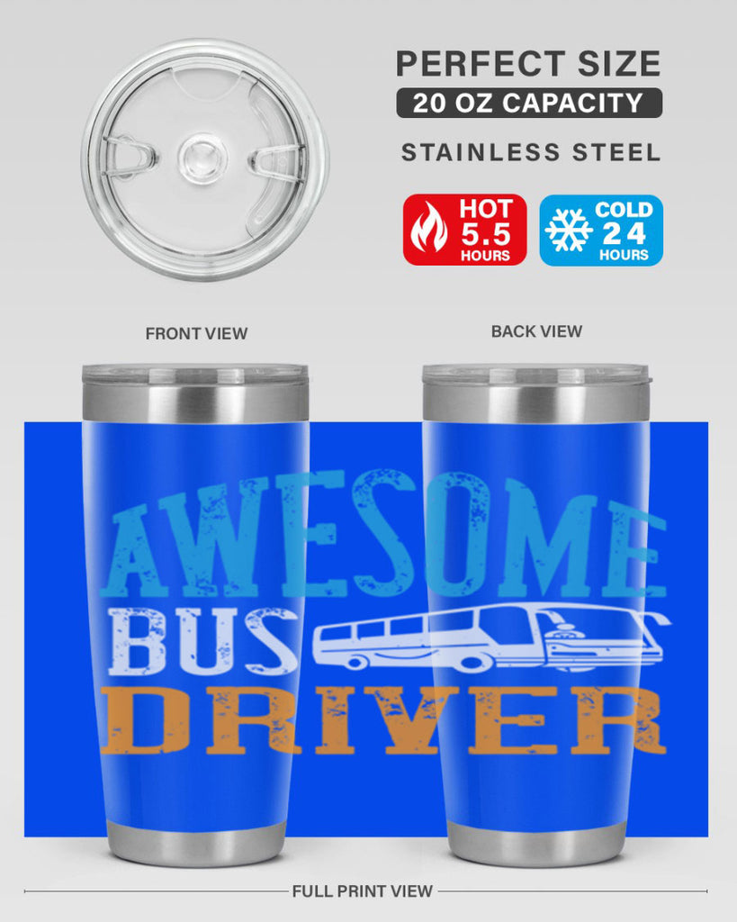 AWESOME BUS DRIVER Style 49#- bus driver- tumbler