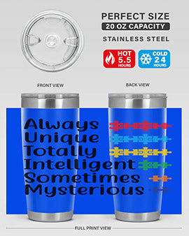 Always Unique Style 42#- autism- Tumbler