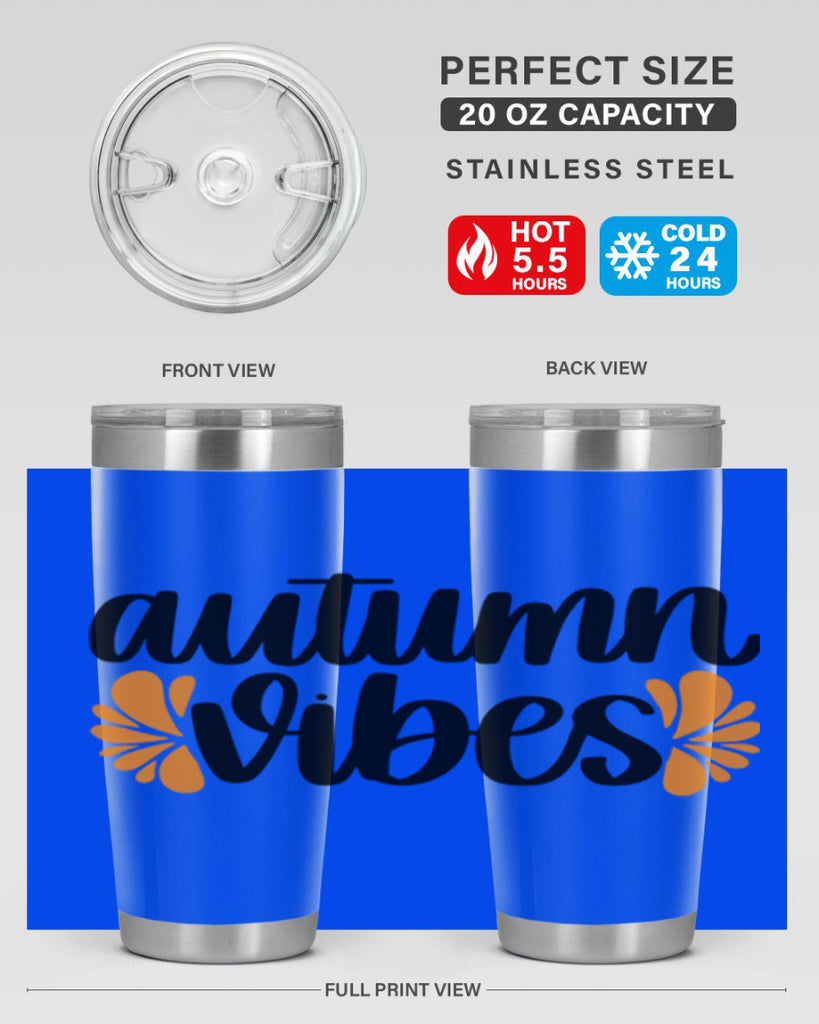 Autumn Vibes 478#- fall- Tumbler
