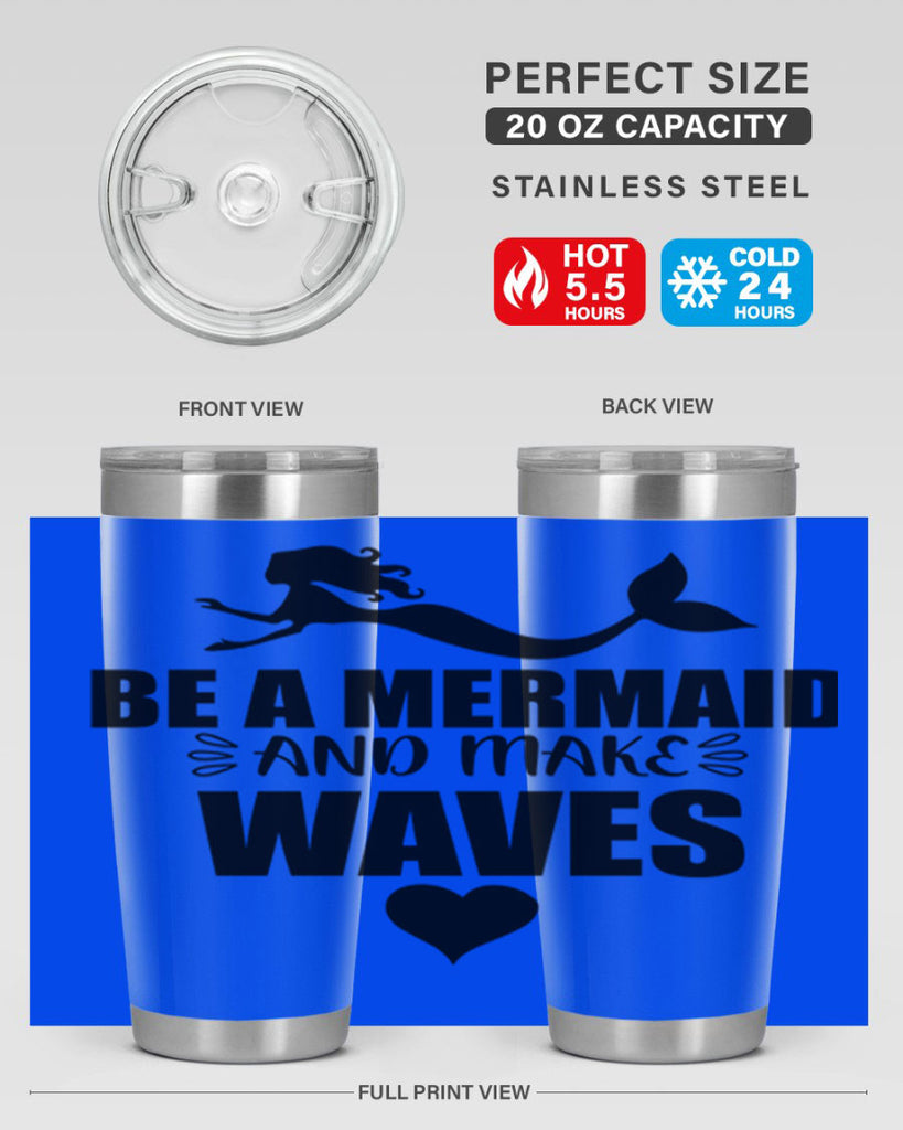 Be a Mermaid and make 53#- mermaid- Tumbler