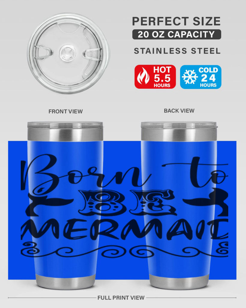 Born to be mermaid 84#- mermaid- Tumbler