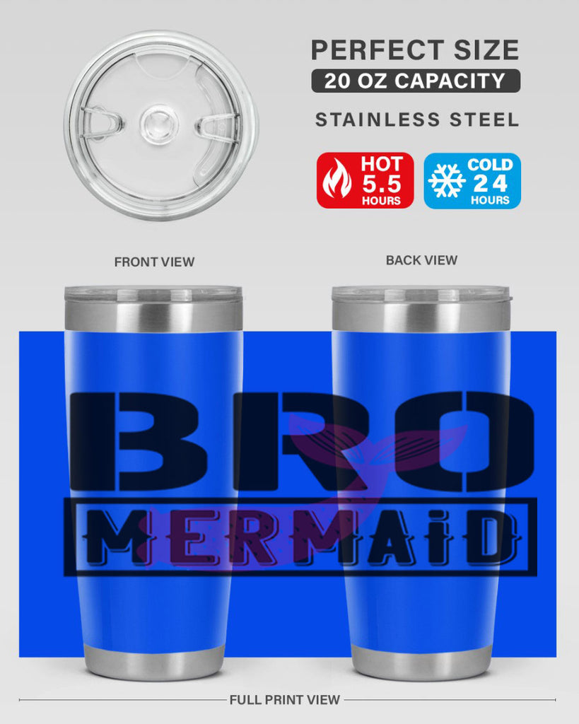 Bro mermaid 85#- mermaid- Tumbler