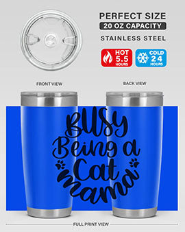 Busy Being A Cat Mama Style 80#- cat- Tumbler
