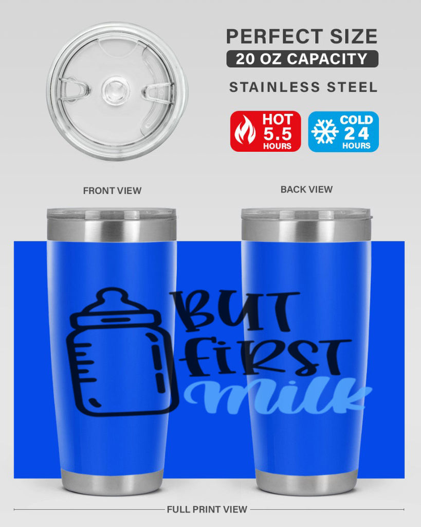 But First Milk Style 105#- baby- tumbler