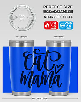 Cat Mama Style 83#- cat- Tumbler