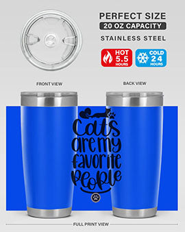 Cats Are My Favorite People Style 89#- cat- Tumbler