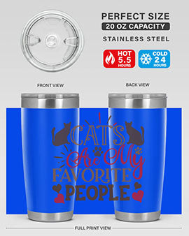 Cats Are My Favorite People Style 8#- cat- Tumbler