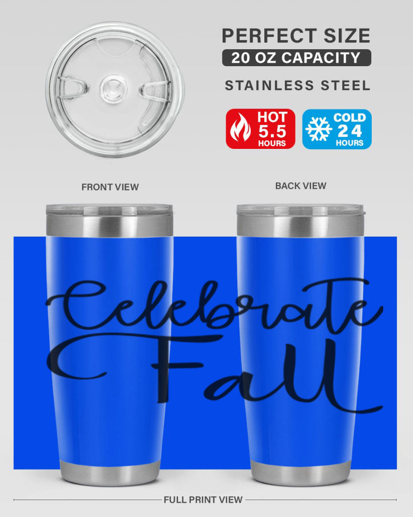 Celebrate Fall 60#- fall- Tumbler