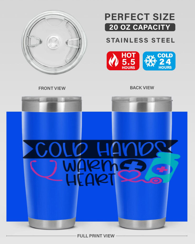 Cold Hands Warm Heart Style Style 205#- nurse- tumbler