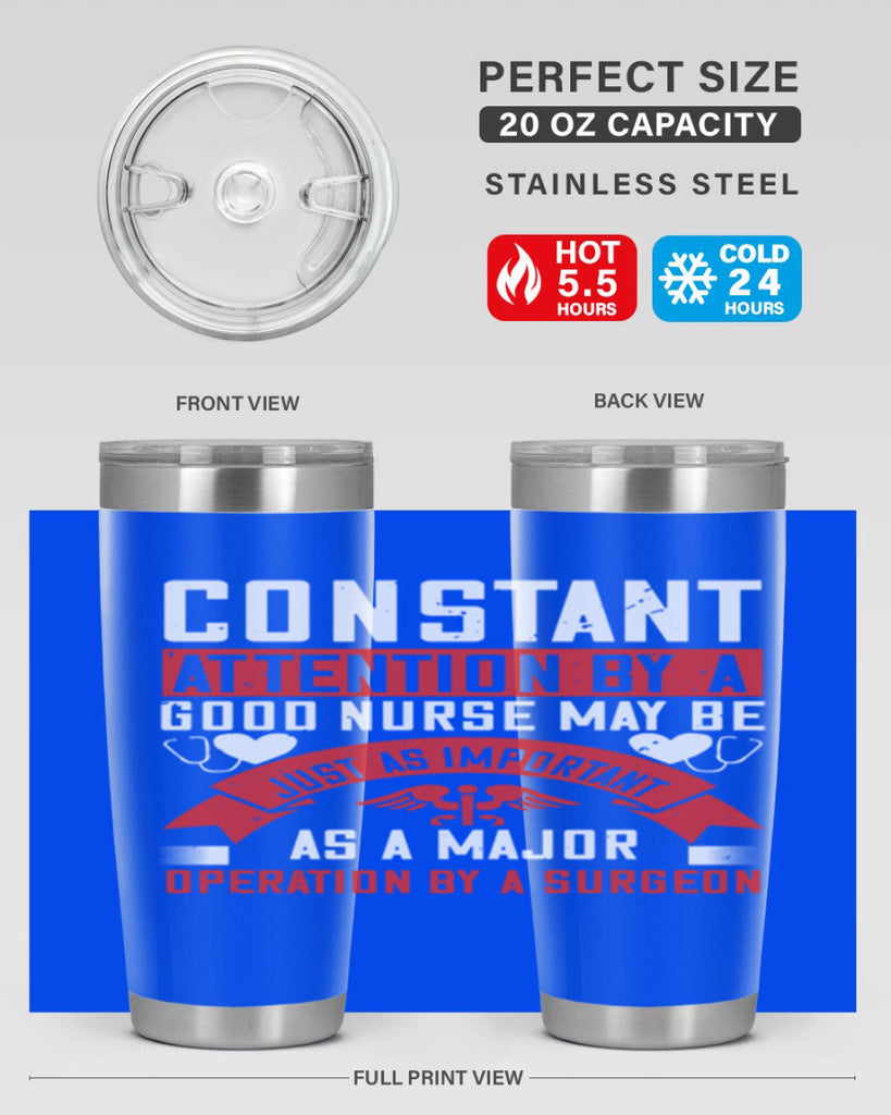 Constant attention by a good nurse may Style 408#- nurse- tumbler
