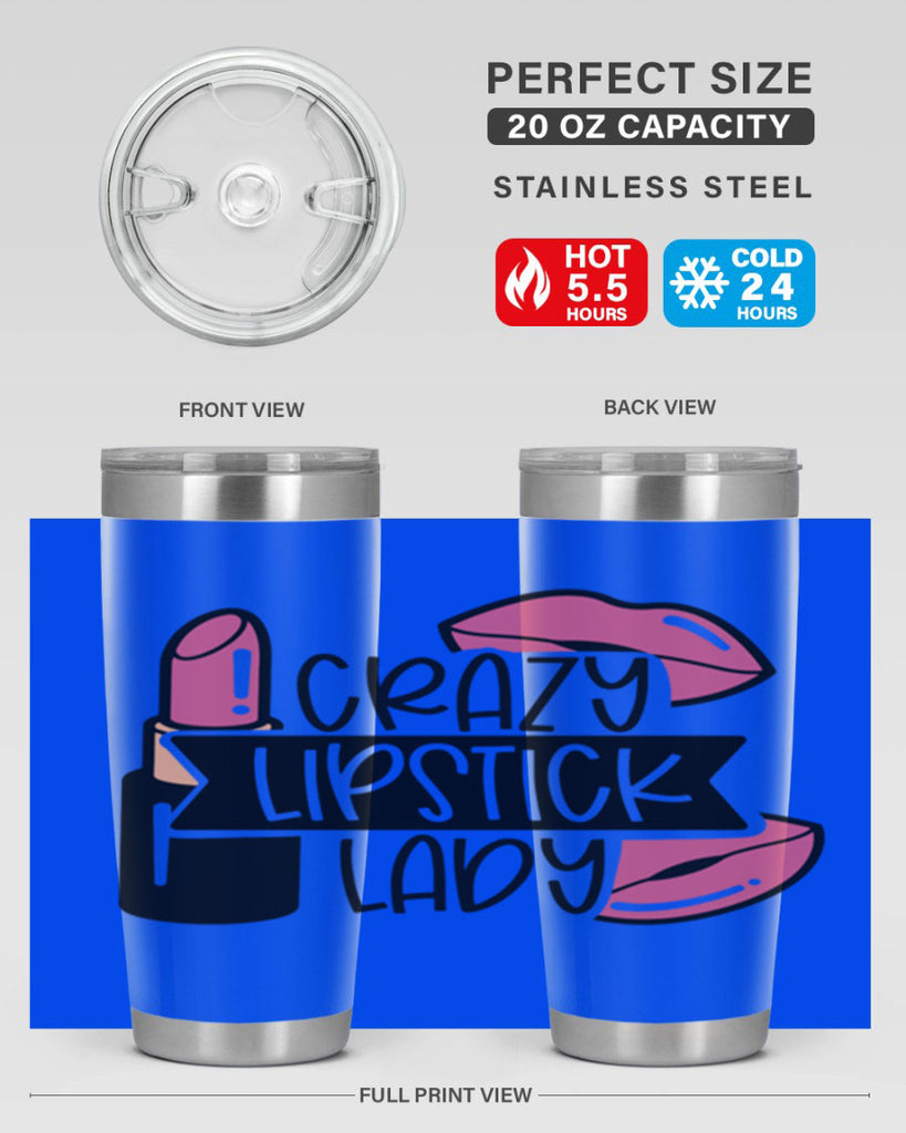 Crazy Lipstick Lady Style 108#- make up- Tumbler